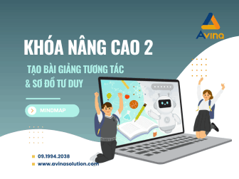 KHÓA HỌC TẠO BÀI GIẢNG TƯƠNG TÁC - NÂNG CAO 2